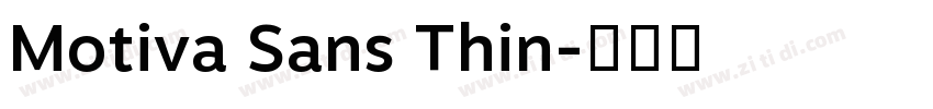 Motiva Sans Thin字体转换
